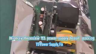 Alimentation Mindray T5 PN 6802-30-66651 Réparation Remplacer